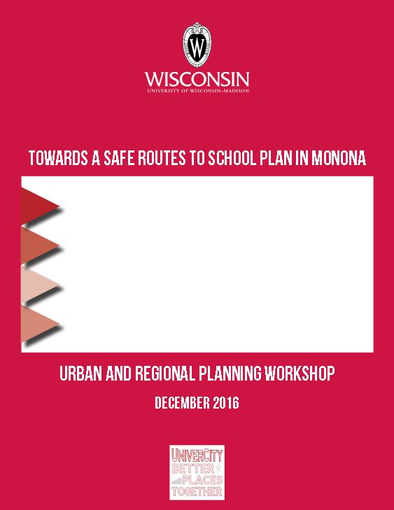 Towards a Safe Routes to School Plan in Monona